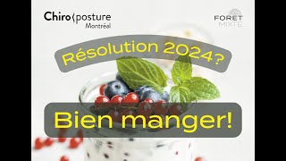 Résolution 2024 Bien manger  30 janvier 2024 [upl. by Jarid]