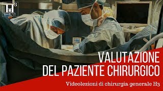 Valutazione e preparazione del paziente chirurgico EdisesH3 [upl. by Kosaka62]