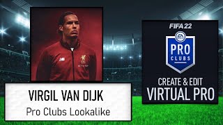 FIFA 22  How to Create Virgil van Dijk  Pro Clubs Lookalike [upl. by Haukom363]