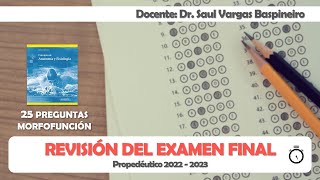 Morfofunción  Revisión Examen Final del Curso Básico Medicina UMSS 20222023 [upl. by Amble]