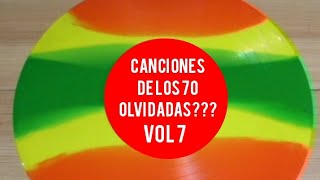 Canciones de los 70 olvidadas VOL 7 [upl. by Aleck]