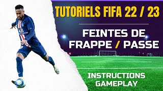 TUTO FIFA 2223 FEINTES DE FRAPPE  EXPLICATIONS  GAMEPLAY [upl. by Orenid687]