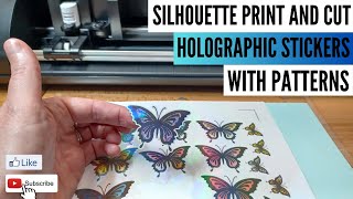 Silhouette Print and Cut Creating Stunning Holographic Stickers with Patterns  DIY Tutorial [upl. by Introk]