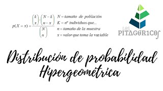 Distribución de probabilidad Hipergeométrica [upl. by Amorete]