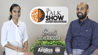 The Talk show with William Angliss Institute  SLIIT  Season 01  Episode 08  Erandi Deheragoda [upl. by Gretna]