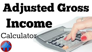 Adjusted Gross Income Calculator  So Easy  Tax return and paycheckcalculator [upl. by Nilsoj449]