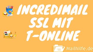 Incredimail SSL mit TOnline [upl. by Lavella]