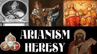 Arianism Heresy [upl. by Claudius]