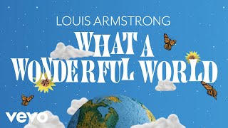 Louis Armstrong  What A Wonderful World Official Video [upl. by Irbmac775]