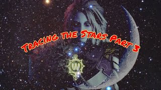 Tracing the Stars  Part 3 [upl. by Greysun]