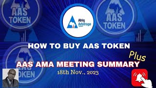 AAS AMA and How to Buy Token [upl. by Ahsienot]