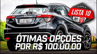 10 CARROS BONS QUE DA PRA COMPRAR COM COM 100 MIL REAIS Você iria nessas escolhas [upl. by Rockwood]