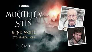 Mučitelův stín  Gene Wolfe  Celá audiokniha  12 část [upl. by Lilah]