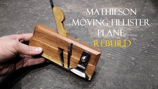 031 Mathieson moving fillister rebuild [upl. by Claudius]