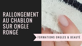 COMMENT RALLONGER UN ONGLE RONGÉ SUR CHABLONS TUTO complet en temps réel I Formation Yournails [upl. by Ailecra]