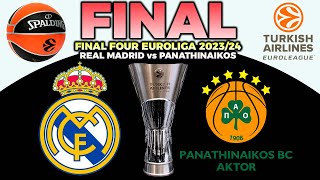 DIRECTO  REAL MADRID vs PANATHINAIKOS  FINAL EUROLIGA 2024  NARRACIÓN [upl. by Ecinreb]