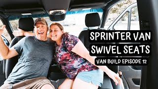 SWIVEL SEAT Install  DIY Mercedes SPRINTER VAN BUILD [upl. by Willy]