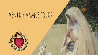 Venid y vamos todos con flores a María  Canto Popular a la Virgen  Mes de Mayo [upl. by Lili]