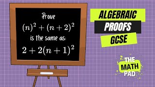 Learn Quadratics Algebraic Proofs and Expanding Brackets  GCSE  Edexcel  Higher amp Foundation [upl. by Erbas960]