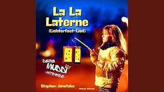 La La Laterne LichterfestLied [upl. by Moht476]