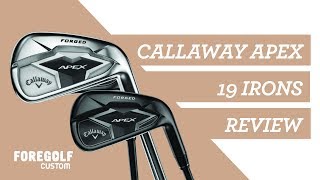 Callaway Apex 19 Irons  Expert Review [upl. by Huntlee]