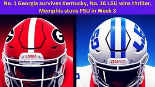 No 1 Georgia survives Kentucky No 16 LSU wins thriller Memphis stuns FSU in Week 3 [upl. by Kikelia]