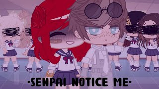 •Senpai notice me•GLMVGCMV•sub al español• [upl. by Brindell]