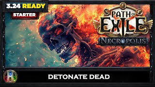 PoE 324 DETONATE DEAD NECROMANCER  BUILD REVIEW  PATH OF EXILE NECROPOLIS  POE BUILDS [upl. by Llenra]