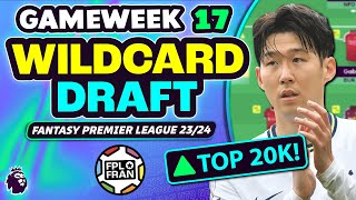 FPL GW17 WILDCARD DRAFT  TOP 20K  Fantasy Premier League 2324 [upl. by Pembrook]