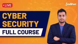 Cyber Security Course  Cyber Security Training  Cyber Security Tutorial For Beginners Intellipaat [upl. by Leanne]