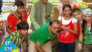 Taarak Mehta Ka Ooltah Chashmah  Episode 370  Full Episode [upl. by Kokoruda]