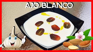 AJOBLANCO 🧄 MALAGUEÑO RECETA ANDALUZA FÁCIL Y RÁPIDA ✅ [upl. by Eural]