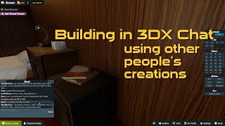 Building in 3DX Chat using other peoples creations [upl. by Holder]