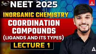 Ligands and Its Types  L1  Coordination Compounds Class 12  Neet 2025  All Concept and Theory [upl. by Eelam]