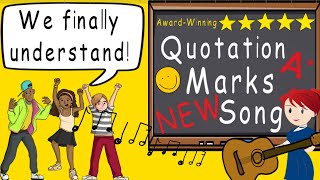 Quotation Marks New Song  Award Winning Educational Quotation Mark Song  Dialogue [upl. by Annirac]