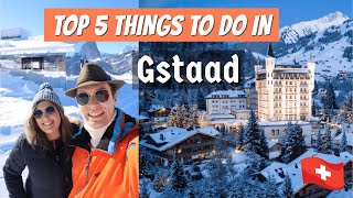 TOP 5 THINGS TO DO IN GSTAAD SWITZERLAND  Glacier 3000 Mirage House HUUS Hotel Tour amp MORE [upl. by Darnall178]