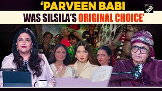 Parveen Babi was original choice for Silsila reveals veteran Bollywood actor Ranjeet [upl. by Oni]