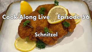 Cook Along Live Schnitzel German Crispy Pork Cutlet [upl. by Strephonn]