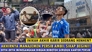 😱M3NCEKAM DETIK² GRAHA PERSIB DIGERUDUK BOBOTOH😱Akhirnya Manajemen Bersuara😱Akhir Karir Henhen [upl. by Nofpets494]