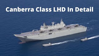 Canberra Class LHD In Detail  Australian Amphibious Assault Ship  Australian Navy  in English [upl. by Ober]