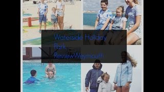 Waterside Holiday Park and Spa Weymouth dorset [upl. by Sirac]