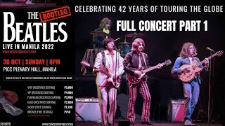 The Bootleg Beatles Live in Manila 10302022  FULL CONCERT PART 1 beatles beatlesinmanila [upl. by Sky101]