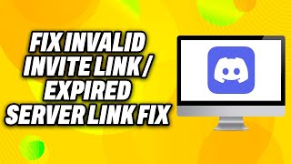 How To Fix Discord Invalid Invite Link or Expired Server Link Fix 2024  Quick Fix [upl. by Lexine399]