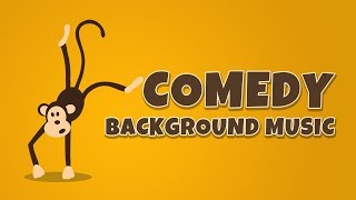 COMEDY MUSIC BACKGROUND INSTRUMENTAL  NO COPYRIGHT BACKGROUND MUSIC [upl. by Sevart]