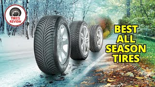 Best All Season Tires 2024  Top 5 Best All Season Tires Review [upl. by Eicats759]