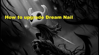 Hollow Knight  The Dream Nail [upl. by Kleon429]