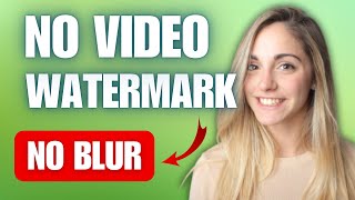 How to Remove Watermark from Video without Blur New method [upl. by Nolat]