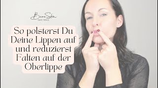 Mit diesen 3 Übungen bekommst Du volle Lippen amp reduzierst Falten auf der Oberlippe  Plisseefalten [upl. by Imarej430]