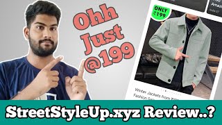 StreetStyleUpxyz Review  Street style up review  street style up real or fake  Box Unboxing [upl. by Adali]