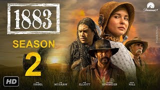 1883 Season 2 Trailer  Paramount  Elsa Dutton Release Date Episode 1 Promo The Future Of 1883 [upl. by Winonah310]